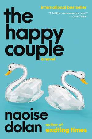 The Happy Couple de Naoise Dolan