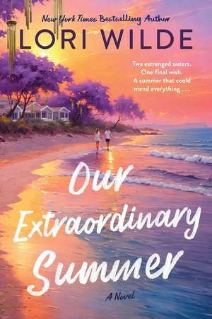 Our Extraordinary Summer de Lori Wilde