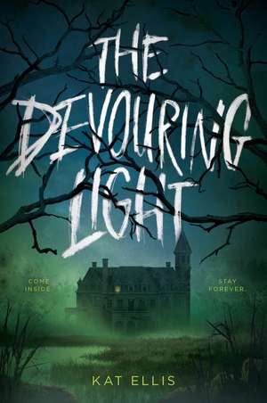 The Devouring Light de Kat Ellis