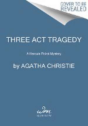 Three ACT Tragedy de Agatha Christie