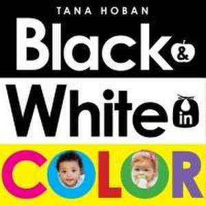 Black & White in Color de Tana Hoban