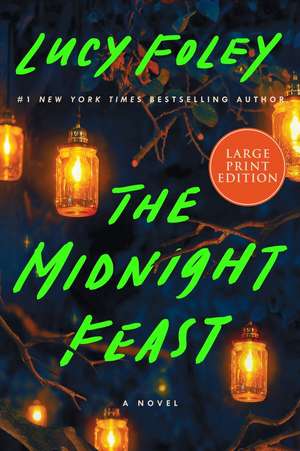 The Midnight Feast de Lucy Foley