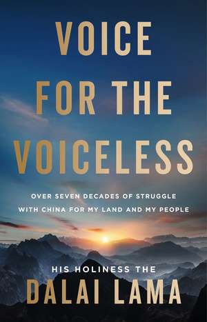 Voice for the Voiceless de Dalai Lama