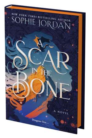 A Scar in the Bone (Deluxe Limited Edition) de Sophie Jordan