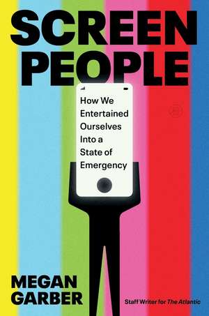 Screen People de Megan Garber