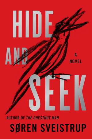 Hide and Seek de Soren Sveistrup