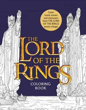 The Lord of the Rings Movie Trilogy Coloring Book de Warner Brothers Studio