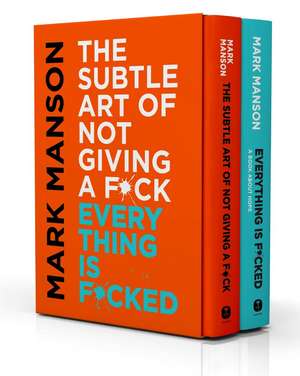 The Subtle Art of Not Giving a F*ck / Everything Is F*cked Box Set de Mark Manson