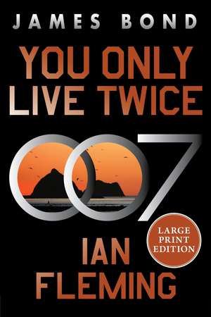 You Only Live Twice de Ian Fleming