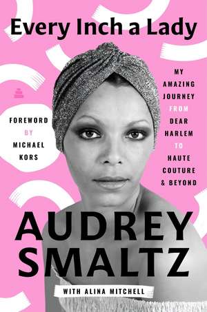 Every Inch a Lady de Audrey Smaltz