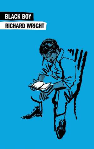 Black Boy de Richard Wright