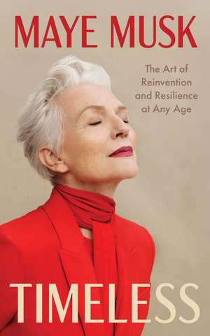 Timeless de Maye Musk