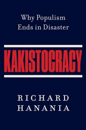 Kakistocracy de Richard Hanania