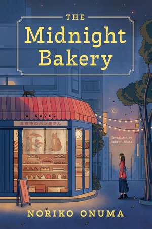 The Midnight Bakery de Noriko Onuma