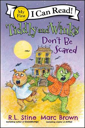 Tiddly and Winks: Don't Be Scared de R. L. Stine