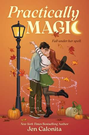 Practically Magic de Jen Calonita