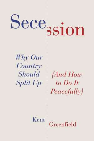 Secession de Kent Greenfield