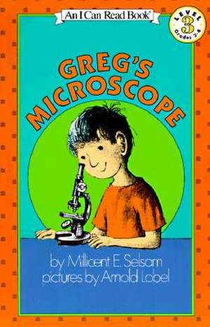 Greg's Microscope de Millicent E Selsam