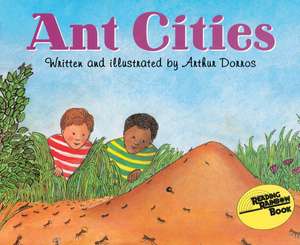 Ant Cities de Arthur Dorros