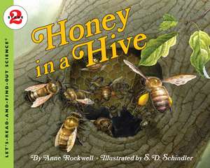 Honey in a Hive de Anne Rockwell