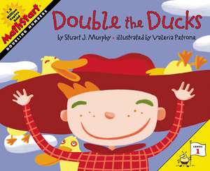 Double the Ducks de Stuart J. Murphy