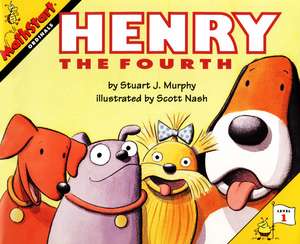 Henry the Fourth de Stuart J. Murphy