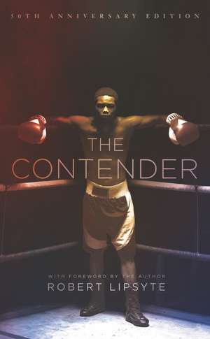 The Contender de Robert Lipsyte