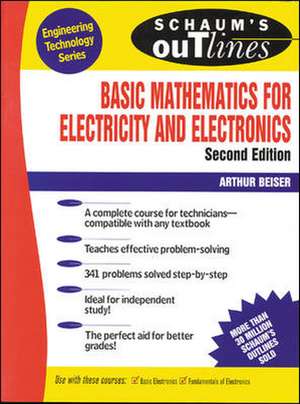 Schaum's Outline of Basic Mathematics for Electricity and Electronics de Arthur Beiser; Emeritus