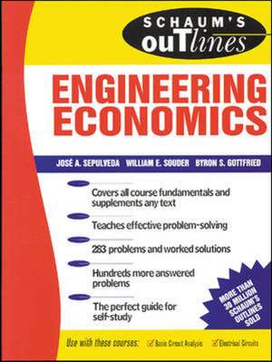 Schaums Outline of Engineering Economics de Jose Sepulveda