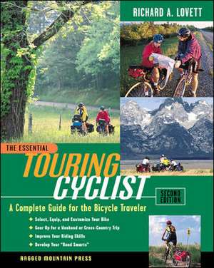 The Essential Touring Cyclist de Richard a Lovett