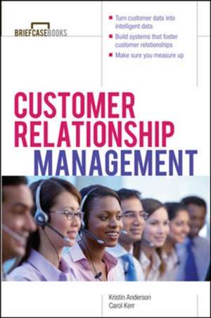 Customer Relationship Management de Kristin Anderson