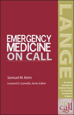 Emergency Medicine On Call de Samuel Keim