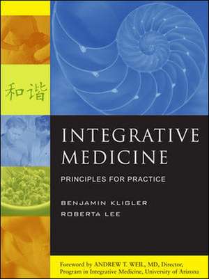 Integrative Medicine de Benjamin Kligler