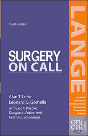 Surgery On Call, Fourth Edition de Alan Lefor