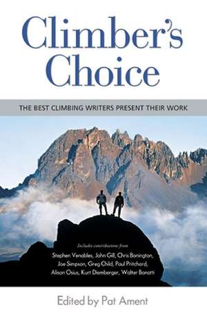 Climber's Choice de Pat Ament