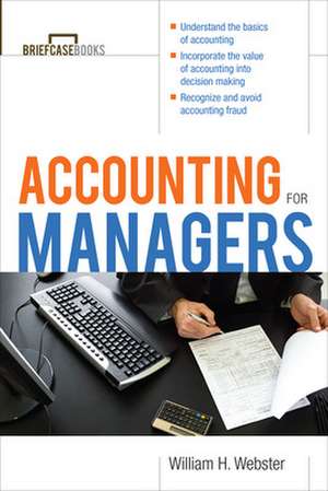 Accounting for Managers de William Webster