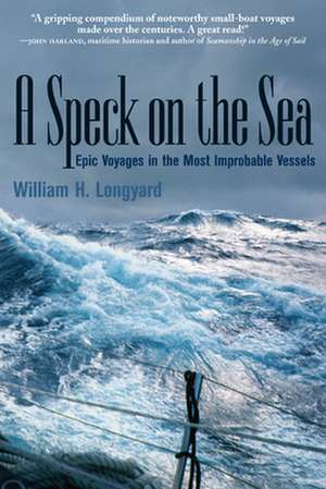 A SPECK ON THE SEA de William Longyard