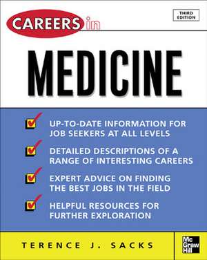 Careers in Medicine, 3rd ed. de Terence Sacks