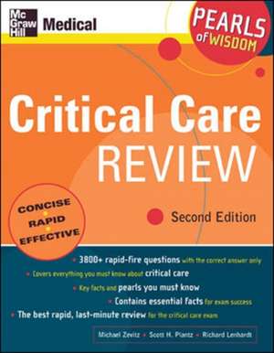 Critical Care Review: Pearls of Wisdom, Second Edition de Michael Zevitz