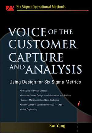 Voice of the Customer de Kai Yang