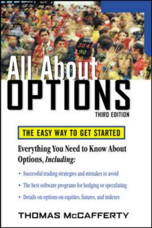 All About Options, 3E de Thomas McCafferty