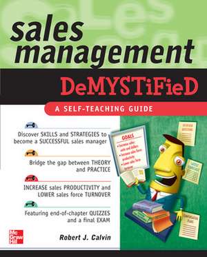 Sales Management Demystified de Robert Calvin