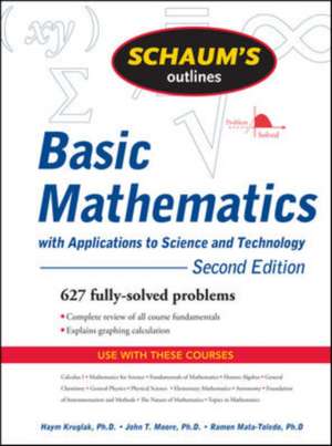 Schaum's Outline of Basic Mathematics with Applications to Science and Technology, 2ed de Haym Kruglak