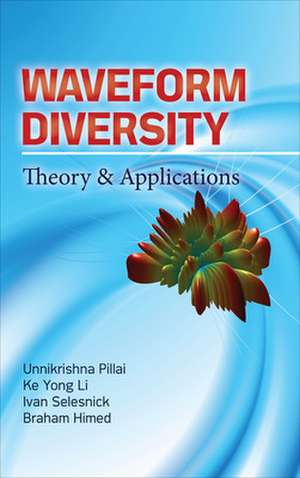 Waveform Diversity de S Unnikrishna Pillai