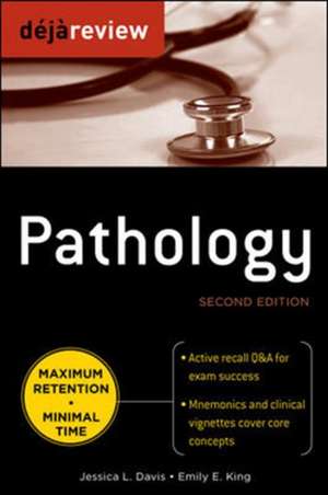 Deja Review Pathology, Second Edition de Jessica Davis