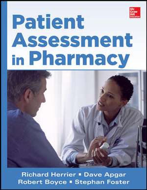 Patient Assessment in Pharmacy de Richard Herrier