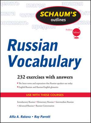 Schaum's Outline of Russian Vocabulary de Alfia Rakova