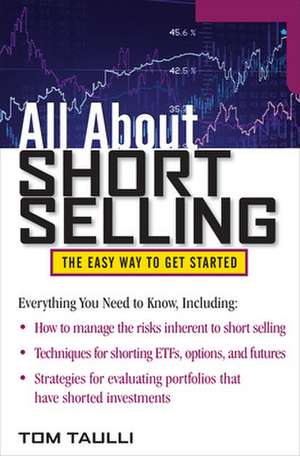 All About Short Selling de Tom Taulli