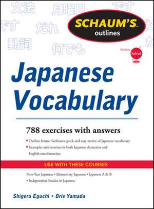 Schaum's Outline of Japanese Vocabulary de Shiqeru Eguchi