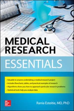 Medical Research Essentials de Rania Esteitie